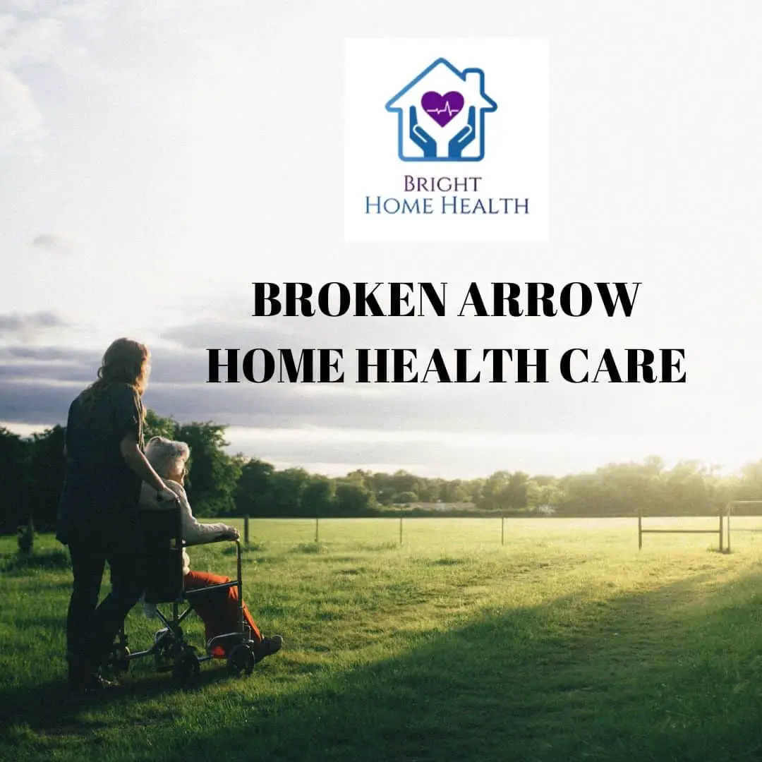 Home Health Care in Broken Arrow